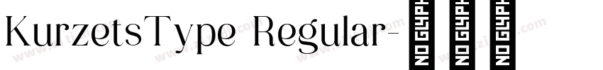KurzetsType Regular字体转换